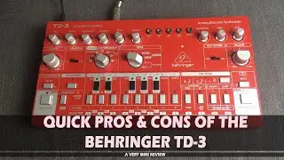 Behringer TD-3 - Mini Review / Pros and Cons