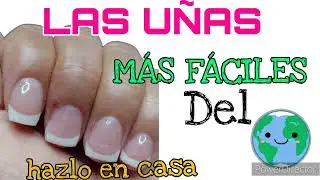 LAS UÑAS MAS FÁCILES DEL MUNDO, UÑAS PUNTA BLANCA, COMO LAS HAGO EN CASA?