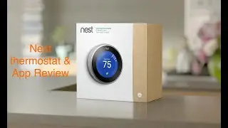 Nest Learning Thermostat Review