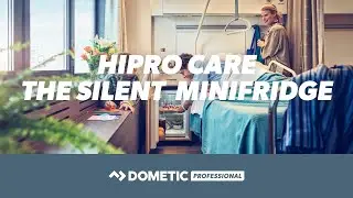 Dometic HiPro Care - The Silent Minifridge for Hospitals