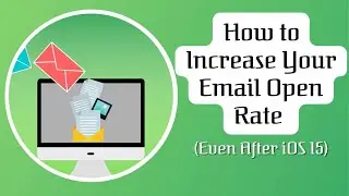 How to Increase Your Email Open Rate