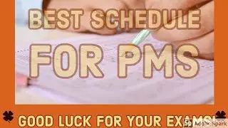 Best Schedule for PMS