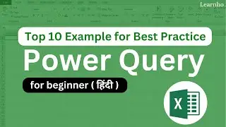 Master Power Query: 10 Essential Tips for Beginners | Excel Data Analysis Tutorial