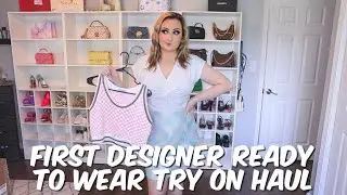 First Designer Ready To Wear Try On Haul!
