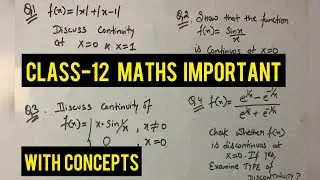 Class 12 Maths Important Questions |class 12 continuity important questions|Continuity bsc 1st Year