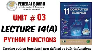 Lecture 14(A): Python functions | functions in Python 