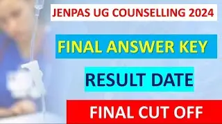 JENPAS UG 2024 RESULT|JENPAS UG 2024 CUTOFF|JENPAS UG 2024 COUNSELLING PROCESS 