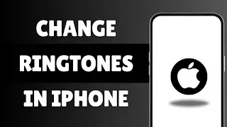 How Change Ringtones In iPhone | Set Songs As Ringtone From iTunes Store