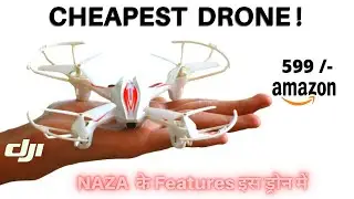 India's Cheapest RC Drone - HX750 Quadcopter Drone | Dji Naza Features Unboxing And Review In Hindi