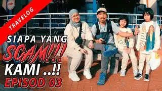 TRAVELOG EPISOD 03