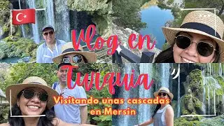 Vlog en Turquía 🇹🇷 / visitamos unas cascadas en la ciudad de Mersin / paseo ☺️