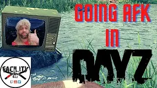 Going AFK in DayZ #Shorts