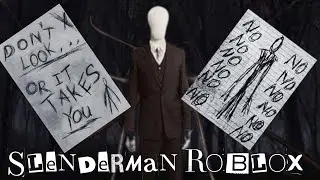 DO NOT play SLENDERMAN on Roblox...