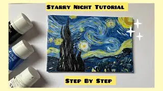 How to paint Starry Night: Step-by-Step Tutorial for Beginners