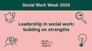 Leadership in social work: building on strengths