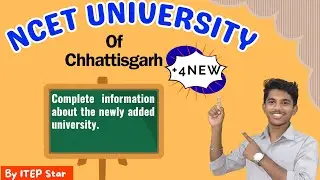 NCET University of Chhattisgarh / Complete information /CG NCET College 
