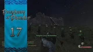 Let's Play Mount and Blade Warband Prophesy of Pendor Episode 17: The Siege of Savador Castle