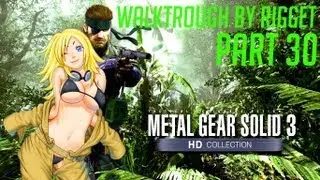 Metal Gear Solid 3 HD Прохождение с переводом Часть 30 