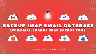 MailsDaddy IMAP Backup Tool - A Complete Email Backup Solution for Webmail Clients