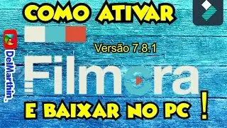 Como ativar Wondershare Filmora 7.8.1 e versão superior baixar no pc 