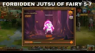FORBIDDEN JUTSU OF FAIRY 5-7 ► Unlimited Ninja | Ninja Classic | Anime Ninja | Ninja World Online