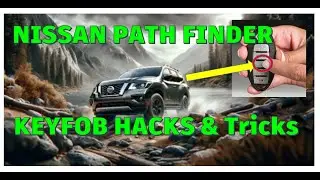 PATHFINDER Nissan Cars Key Fob HACKS & TRICKS (2005 - 2022) Check @ Description #cars #shorts