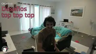 Desafios top top top 