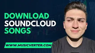 How To Download SoundCloud Songs