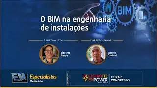 EM Especialistas - O BIM na engenharia de instalações
