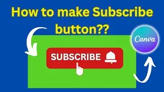 How to make an animated subscribe button for You Tube / canva animation tutorial