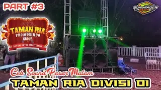 Cek Sound Pasar Malam NEKAT AUDIO Part 3❗Taman Ria Divisi 01 || Sumuradem Media