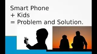 Parental Control mobile Apps | Mobile Adiction and kids