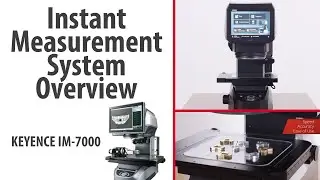 Instant Measurement System Overview | Measurement Tool | Shadowgraph | KEYENCE IM-7000