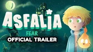 Asfalia: Fear | Adventure About The Emotion, Fear - Release Trailer