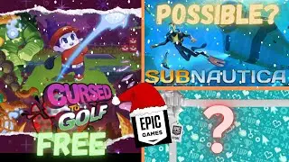Subnautica Free? Curse to Golf is FREE on Epic ! Next Epic Game Predictions/Guesses | EGP #4