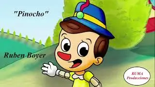 RUBEN BOYER- PINOCHO  (Versión Tropical)