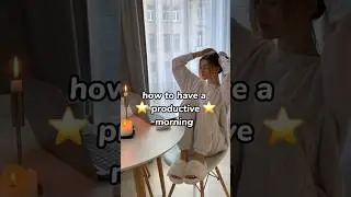 How to have a productive morning ☝️🎧#shorts #aesthetic #productivity #morningroutine #motivation