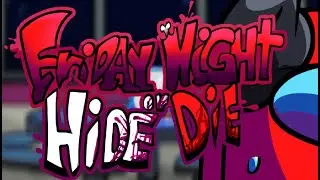 FNF:-) Friday Night Hide Or Die v1