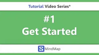 #1 - SMindMap Tutorial Series - Get Started