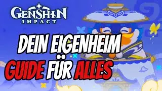 Day 1 HOUSING GUIDE | Alles was du brauchst für das Kannenreich Genshin Impact Deutsch | Guide
