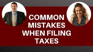 Common Mistakes When Filing Taxes