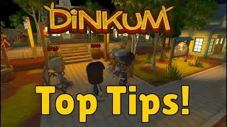 Top 10 Dinkum Tips You MUST Know Before Starting!