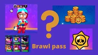 Brawl pass!!!