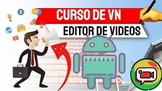 VN EDITOR DE VIDEO DESDE EL MÓVIL