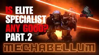 Is Elite Specialist Any Good? Part 2 - Mechabellum