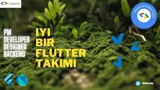 Flutter ile Proje Geliştirme: PM, UI, Backend, Mobile (birimler arası çalışma)