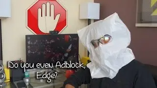 A basic guide to adblock (MS Edge)