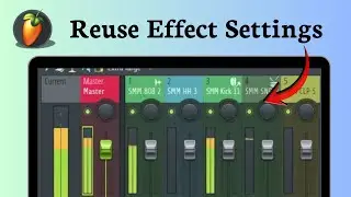 How to save mixer preset in FL Studio (Chain Management)