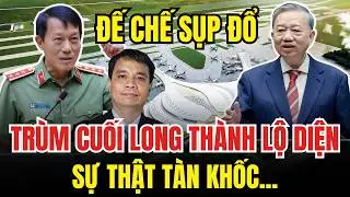 Tin Nóng 01/05 | Trùm cuối sân bay Long Thành lộ diện ! Vậy đó là ai? 