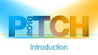 PITCH 2018 - Introductions